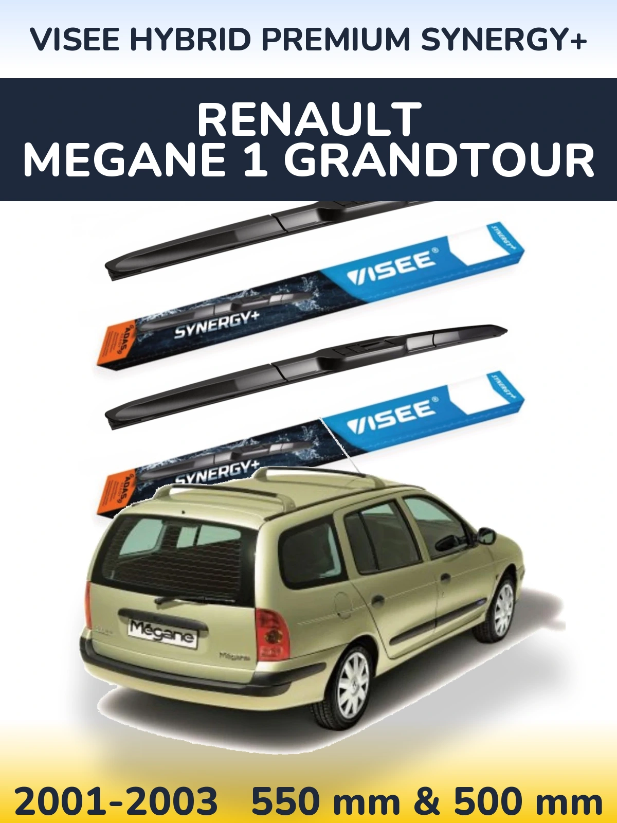 Komplet przednich wycieraczek VISEE HYBRID PREMIUM SYNERGY+ 550 & 500 mm do Renault Megane 1 Grandtour 2001-2003