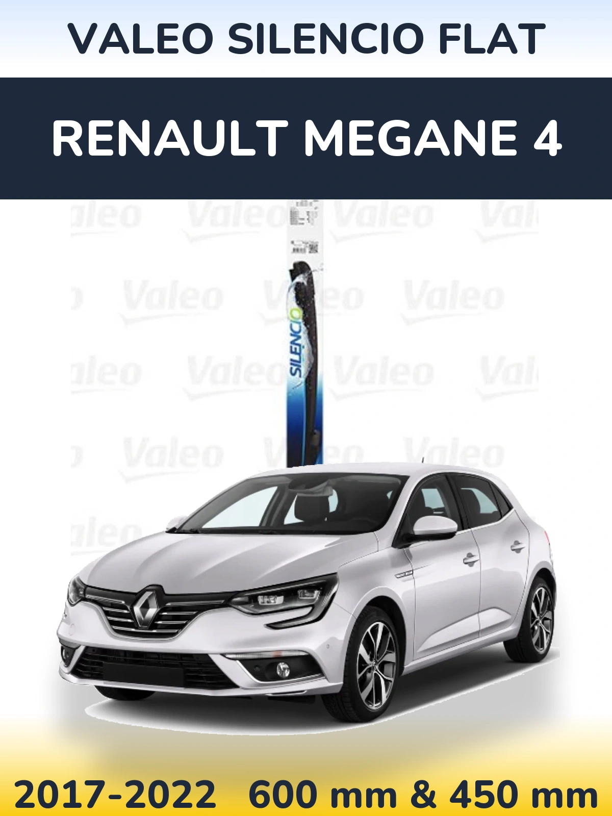 Комплект передніх щіток Valeo Silencio Flat 600 & 450 мм для Renault Megane 4 2017-2022