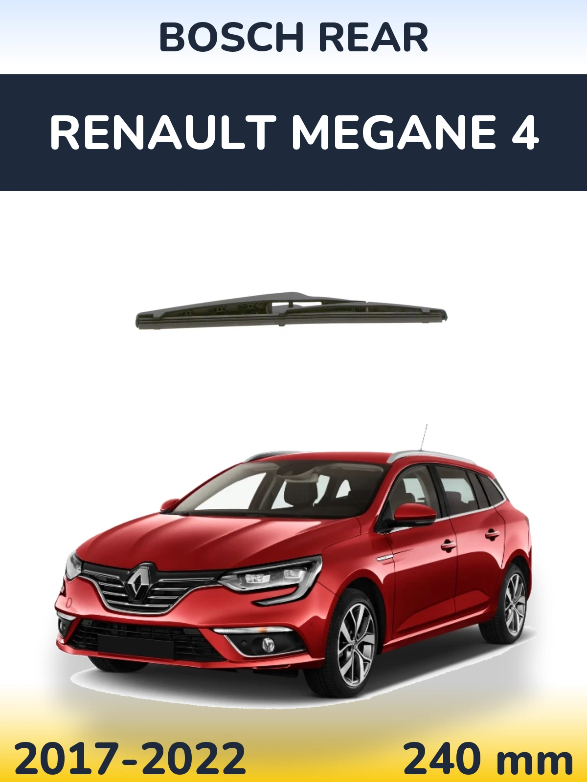 Rear wiper blade BOSCH Rear 240 mm for Renault Megane 4 2017-2022
