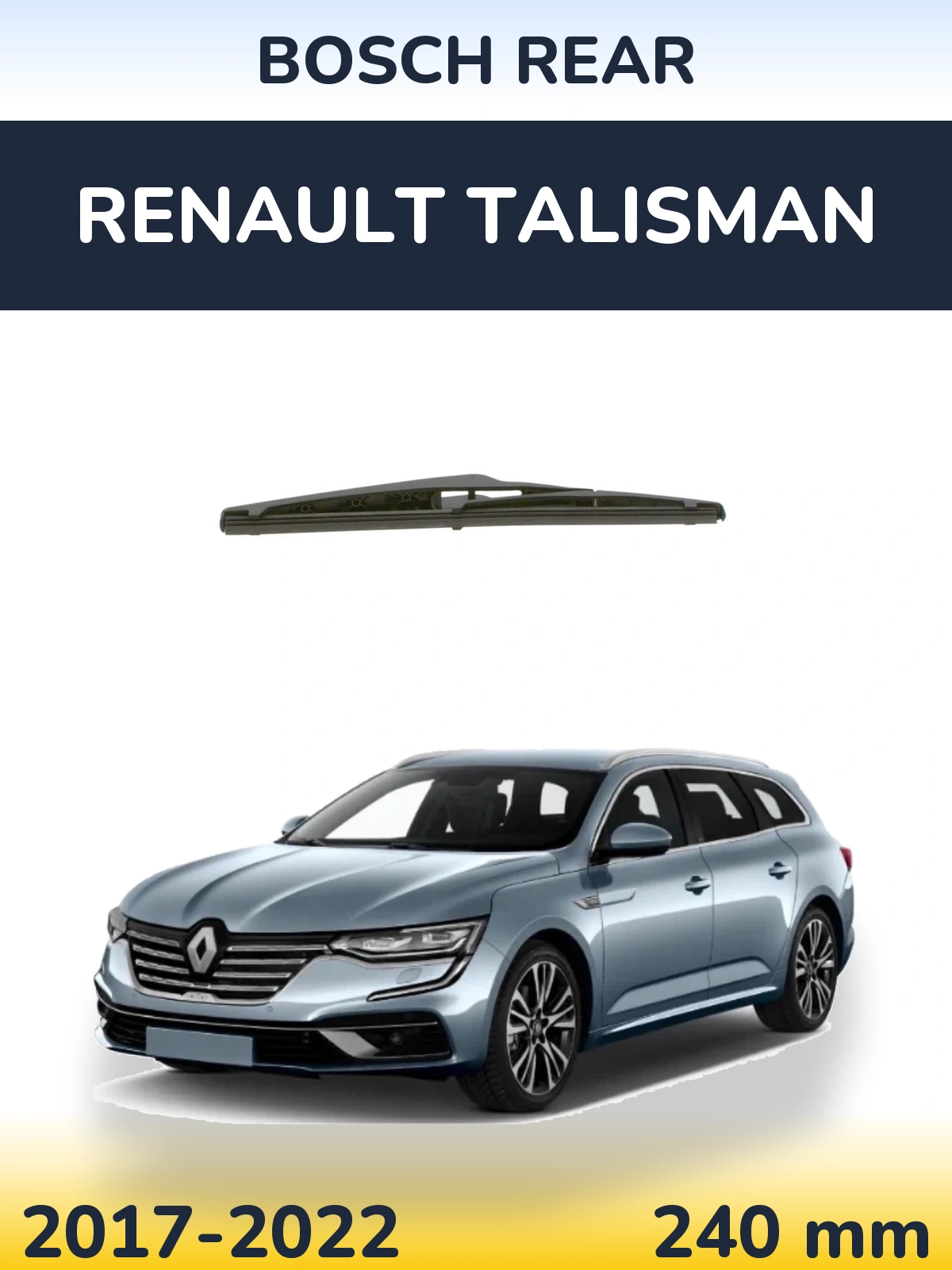 Задний дворник BOSCH Rear 240 мм для Renault Talisman 2017-2022
