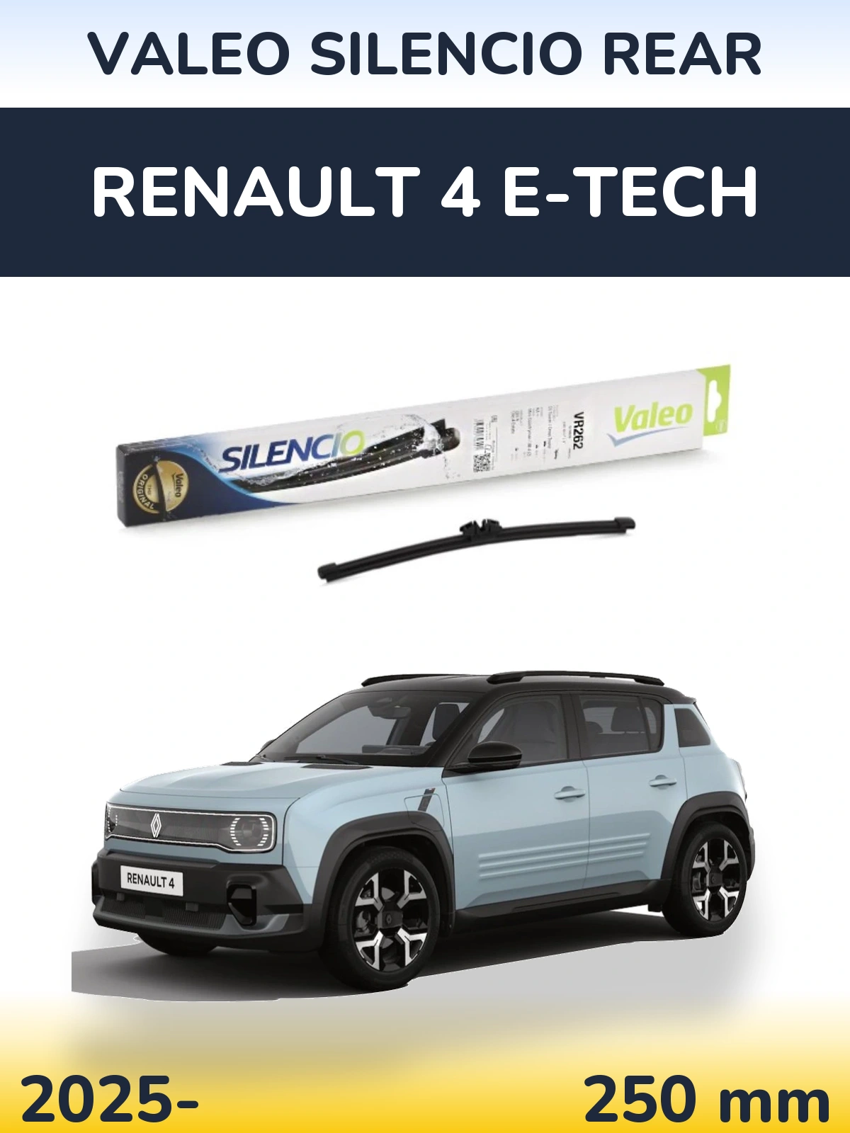 Tylna wycieraczka Valeo Silencio Rear 240 mm do Renault 4 E-Tech 2025-2026