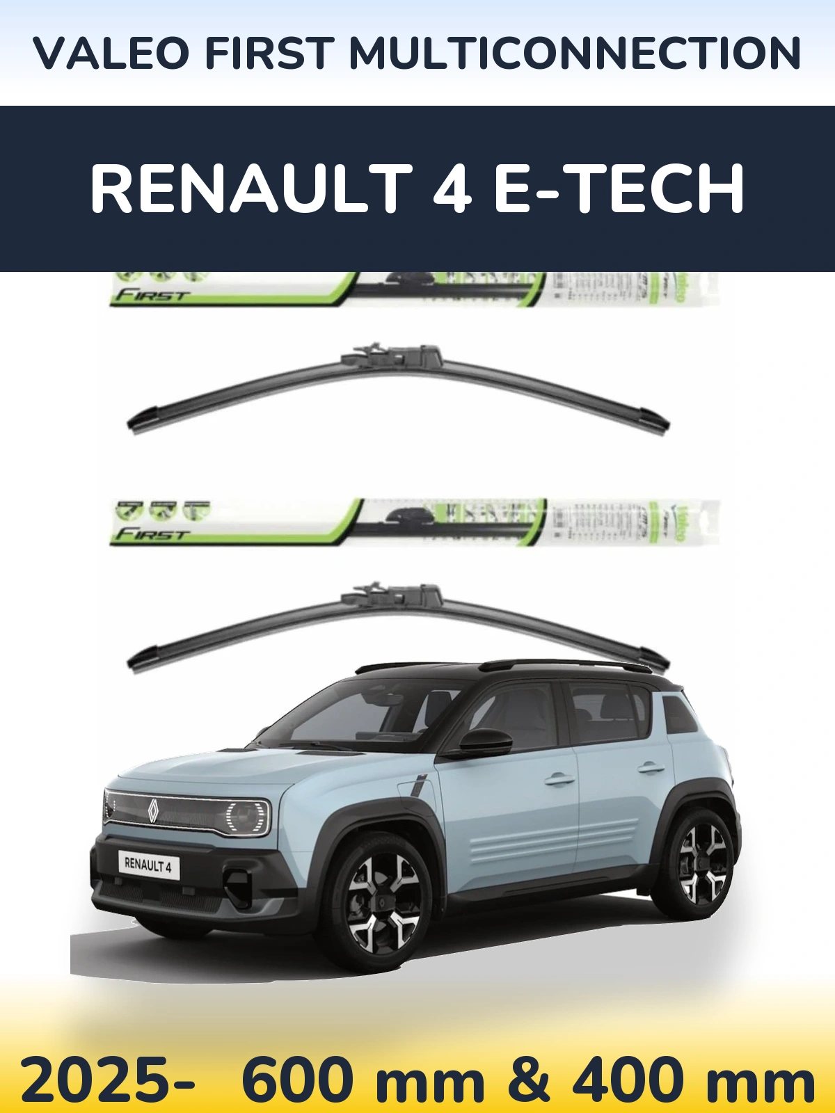 Комплект передних дворников Valeo First MultiConnection 600 & 400 мм для Renault 4 E-Tech 2025-2026