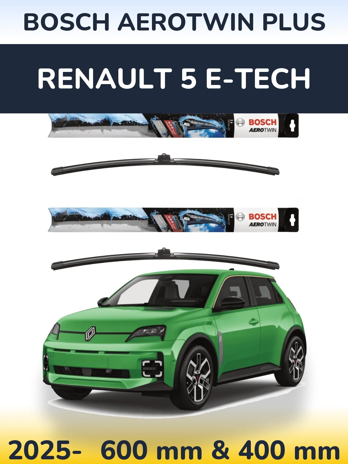 Komplet przednich wycieraczek BOSCH AeroTwin Plus 600 & 400 mm do Renault 5 E-Tech 2025-2026