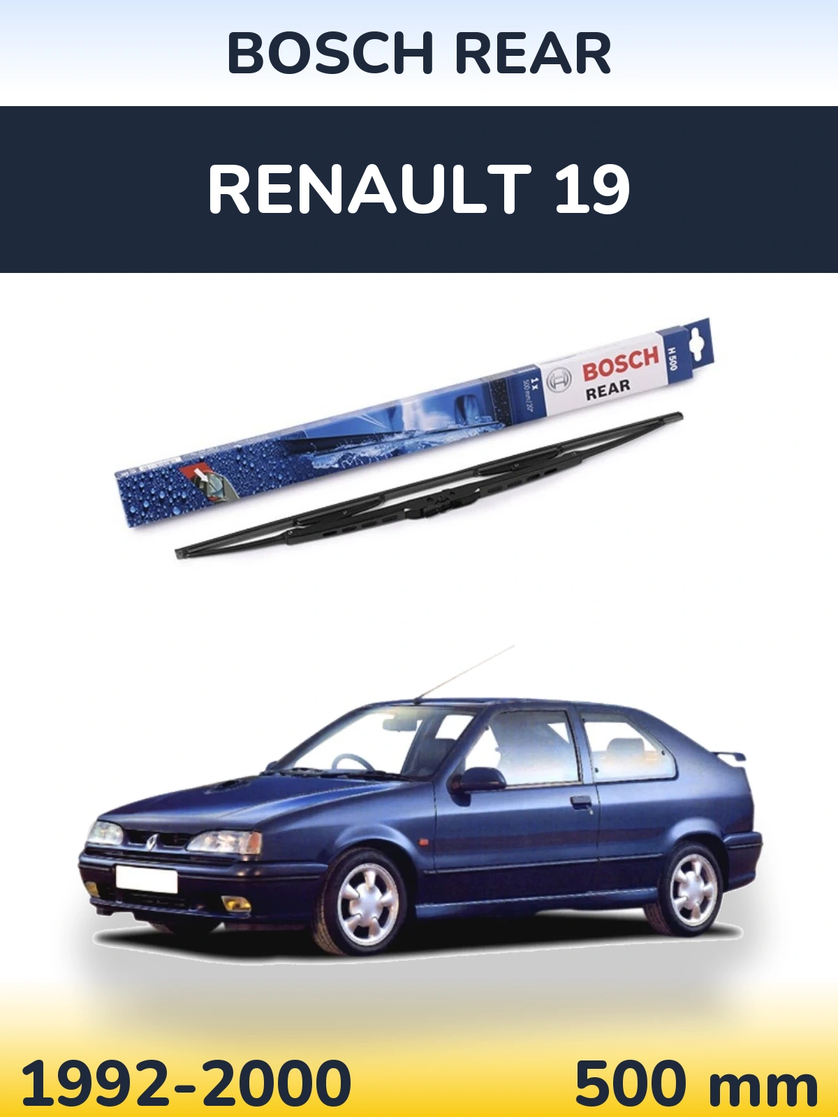 Tylna wycieraczka BOSCH Rear 500 mm do Renault 19 1992-2000
