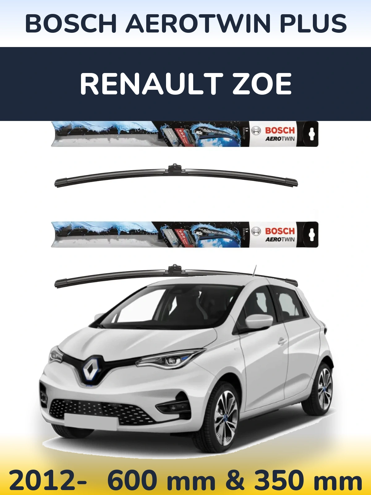 Комплект передніх щіток BOSCH AeroTwin Plus 600 & 350 мм для Renault Zoe 2012-2026