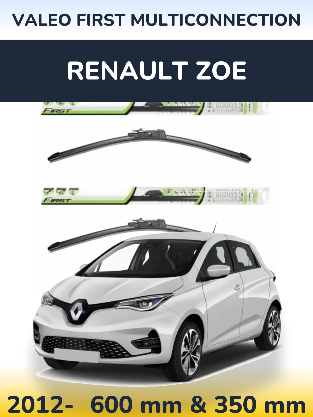 Komplet przednich wycieraczek Valeo First MultiConnection 600 & 350 mm do Renault Zoe 2012-2026