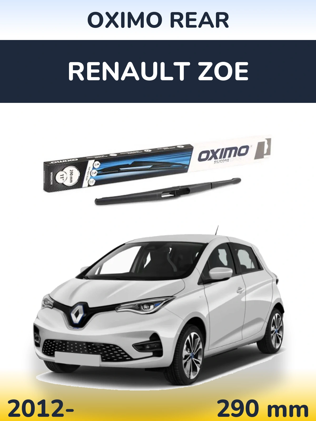 Tylna wycieraczka Oximo Rear 290 mm do Renault Zoe 2012-2026