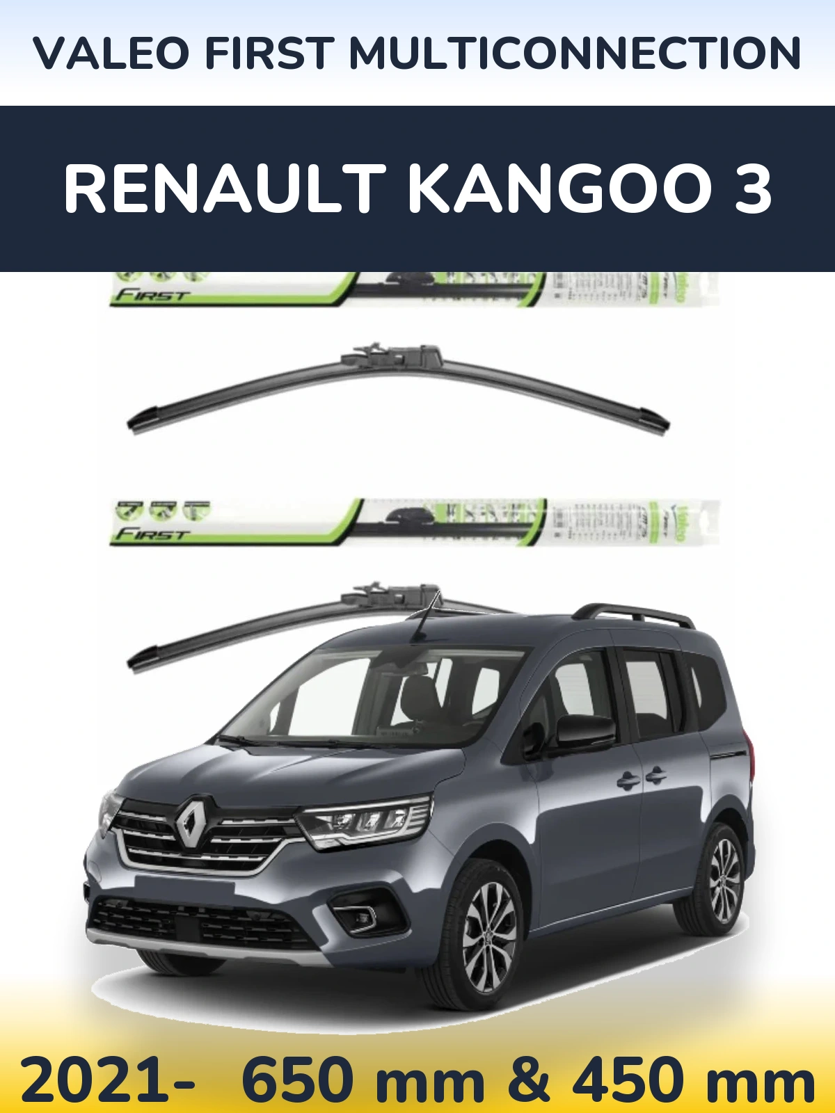 Комплект передних дворников Valeo First MultiConnection 650 & 450 мм для Renault Kangoo 3 2021-2026