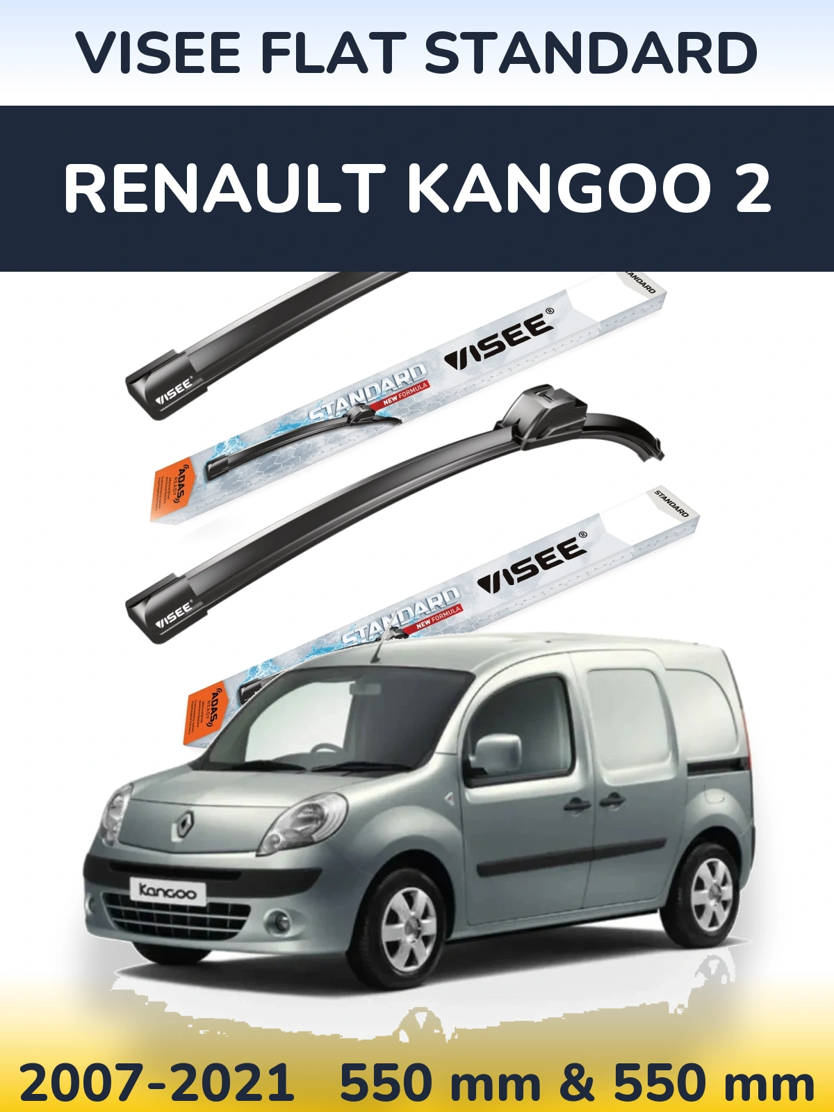 Komplet przednich wycieraczek VISEE FLAT STANDARD 550 & 550 mm do Renault Kangoo 2 2007-2021