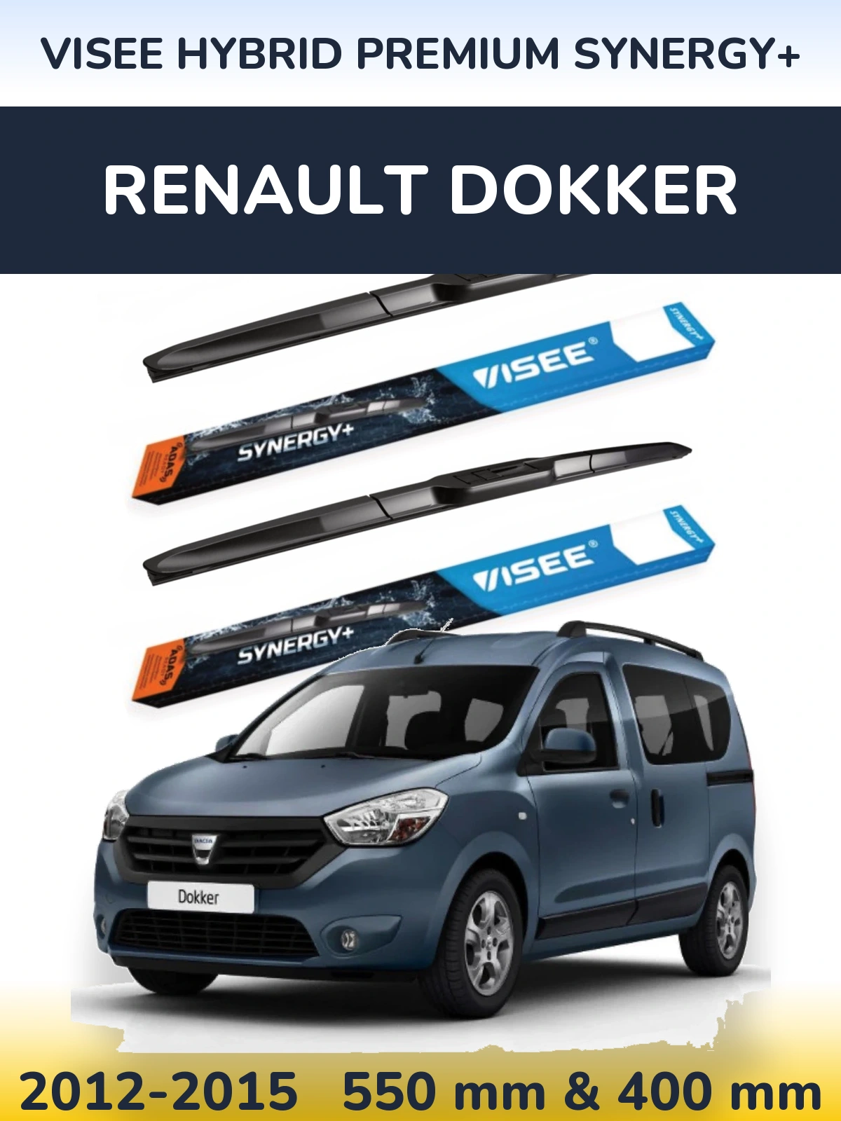 Komplet przednich wycieraczek VISEE HYBRID PREMIUM SYNERGY+ 550 & 400 mm do Renault Dokker 2012-2015