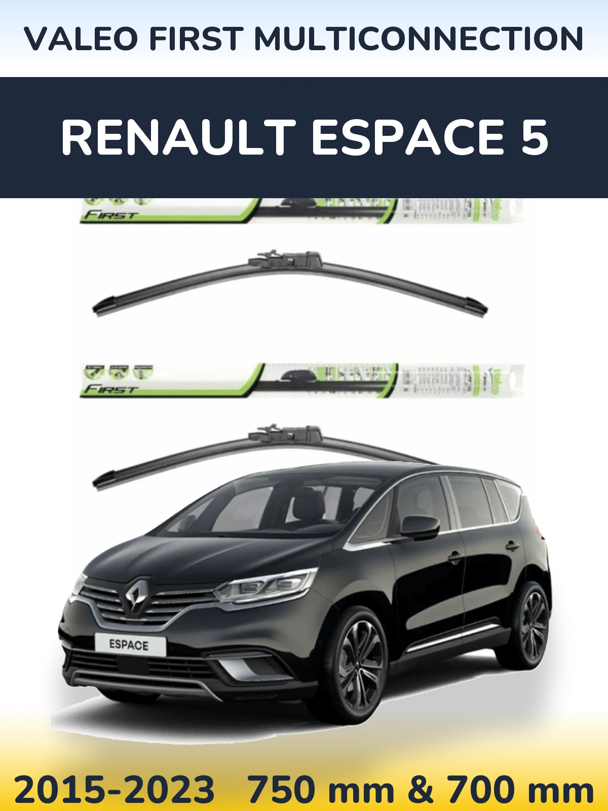 Komplet przednich wycieraczek Valeo First MultiConnection 750 & 700 mm do Renault Espace 5 2015-2023