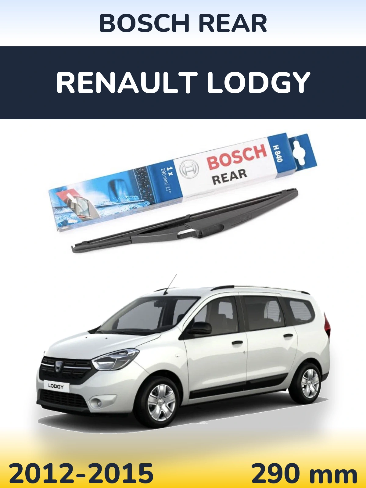 Задний дворник BOSCH Rear 290 мм для Renault Lodgy 2012-2015