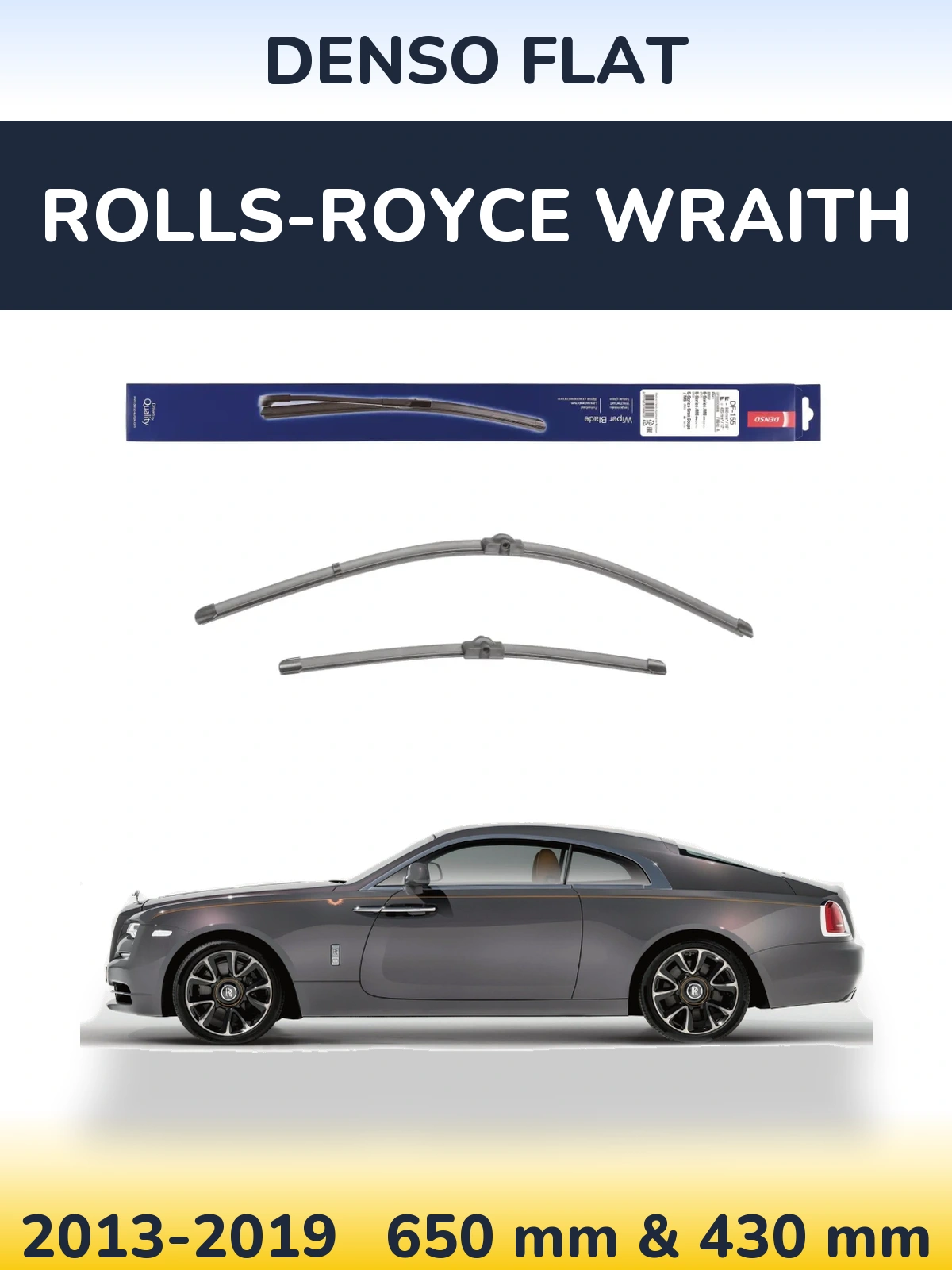 Комплект передніх щіток Denso Flat 650 & 430 мм для Rolls-Royce Wraith 2013-2019