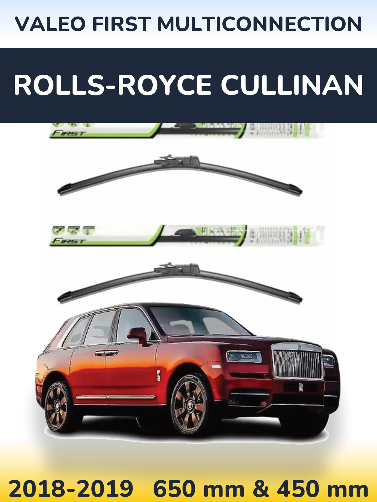 Komplet przednich wycieraczek Valeo First MultiConnection 650 & 450 mm do Rolls-Royce Cullinan 2018-2019