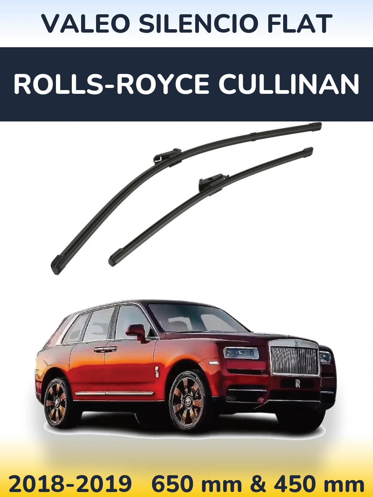 Komplet przednich wycieraczek Valeo Silencio Flat 650 & 450 mm do Rolls-Royce Cullinan 2018-2019