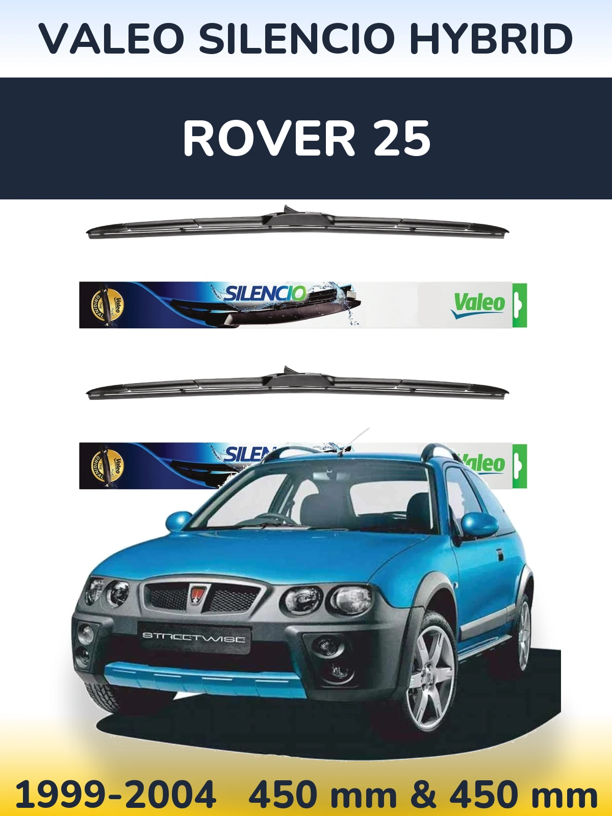 Комплект передних дворников Valeo Silencio Hybrid 450 & 450 мм для Rover 25 1999-2004