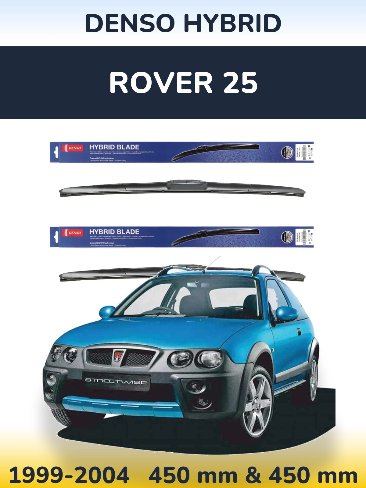 Комплект передних дворников Denso Hybrid 450 & 450 мм для Rover 25 1999-2004