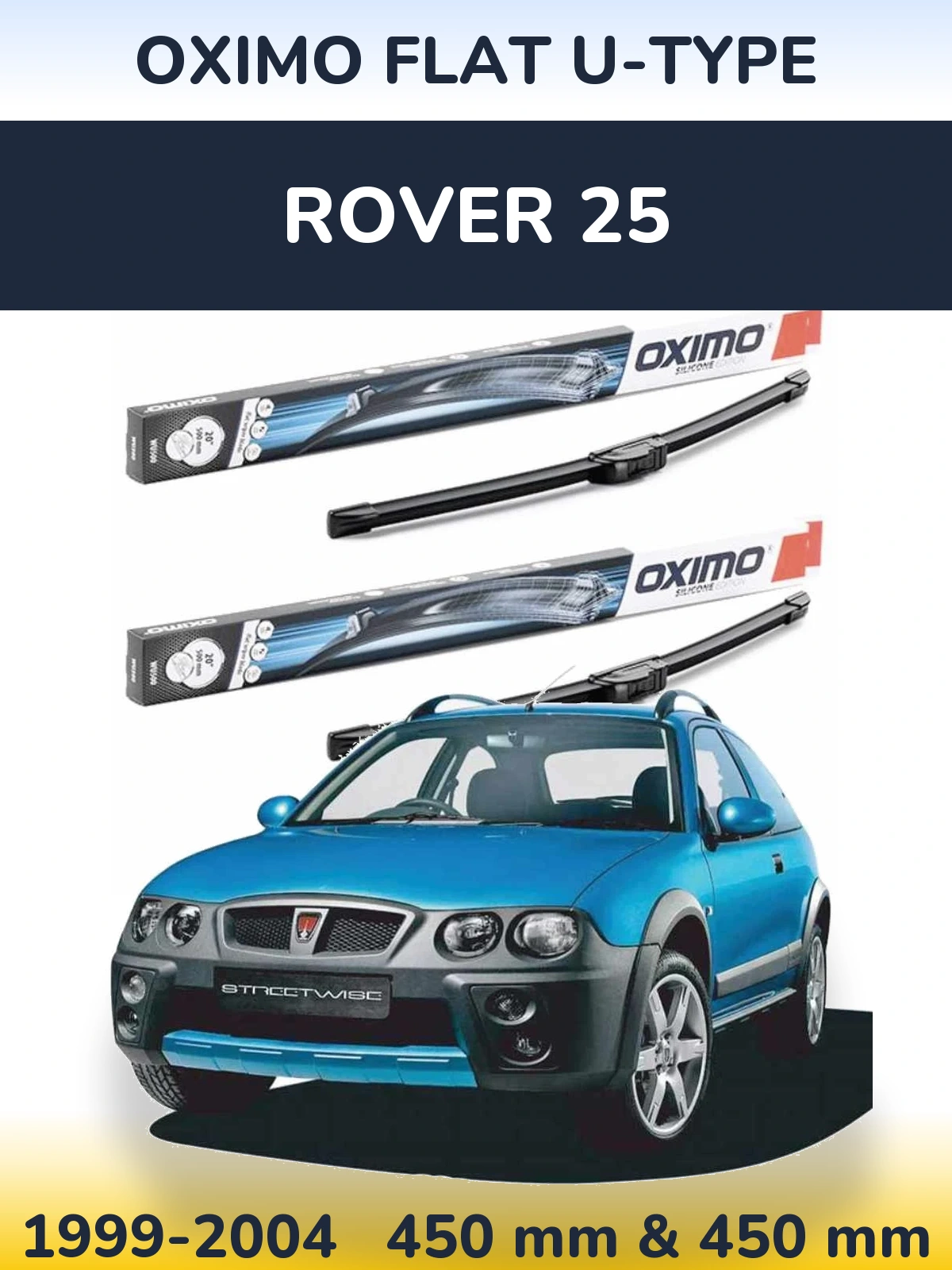 Комплект передніх щіток Oximo Flat U-type 450 & 450 мм для Rover 25 1999-2004