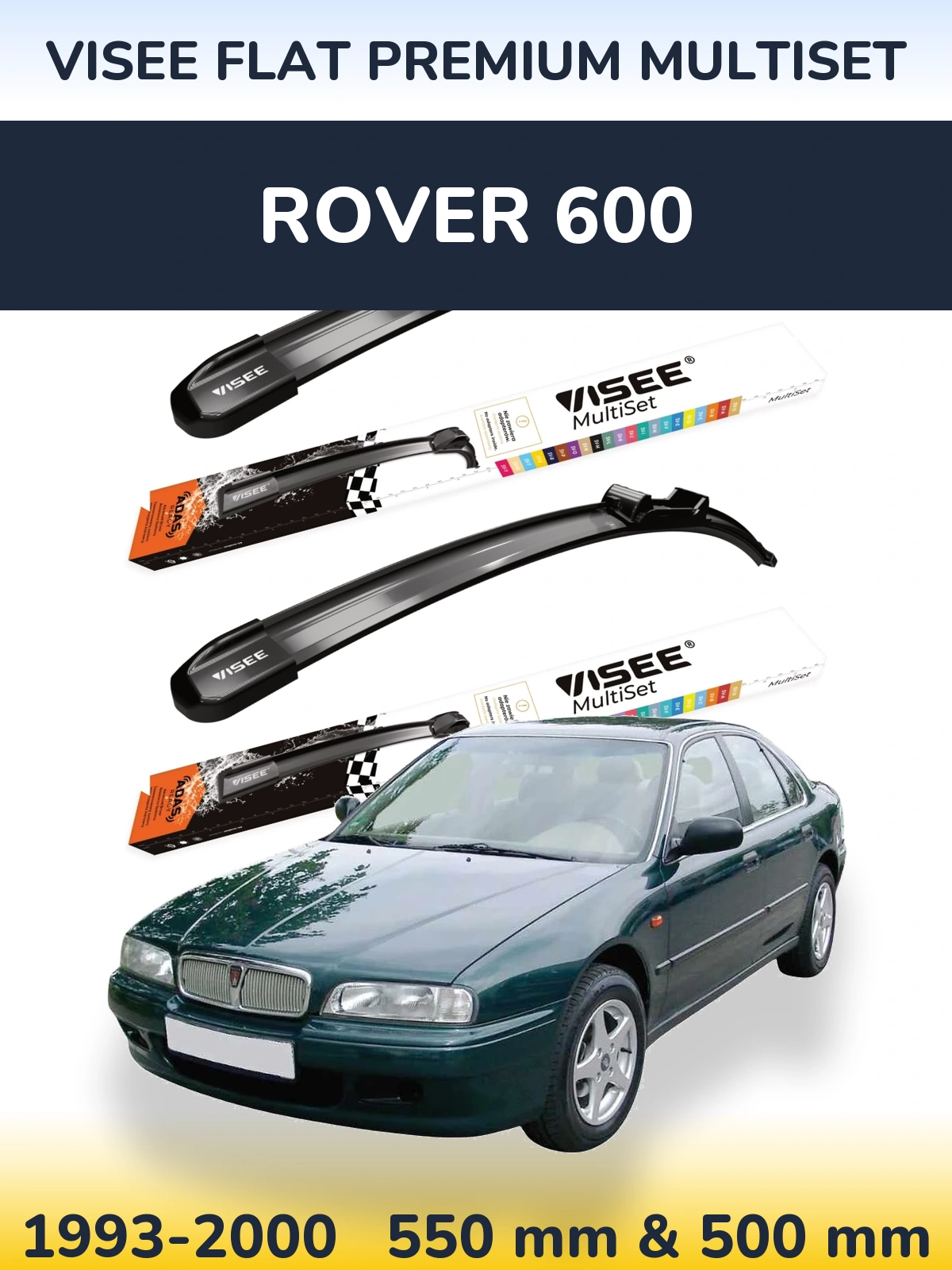 Front wiper blade set VISEE FLAT PREMIUM MultiSet 550 & 500 mm for Rover 600 1993-2000