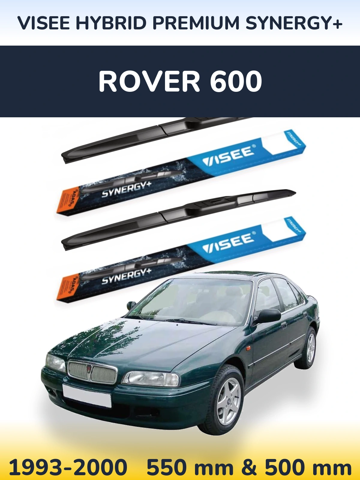 Front wiper blade set VISEE HYBRID PREMIUM SYNERGY+ 550 & 500 mm for Rover 600 1993-2000
