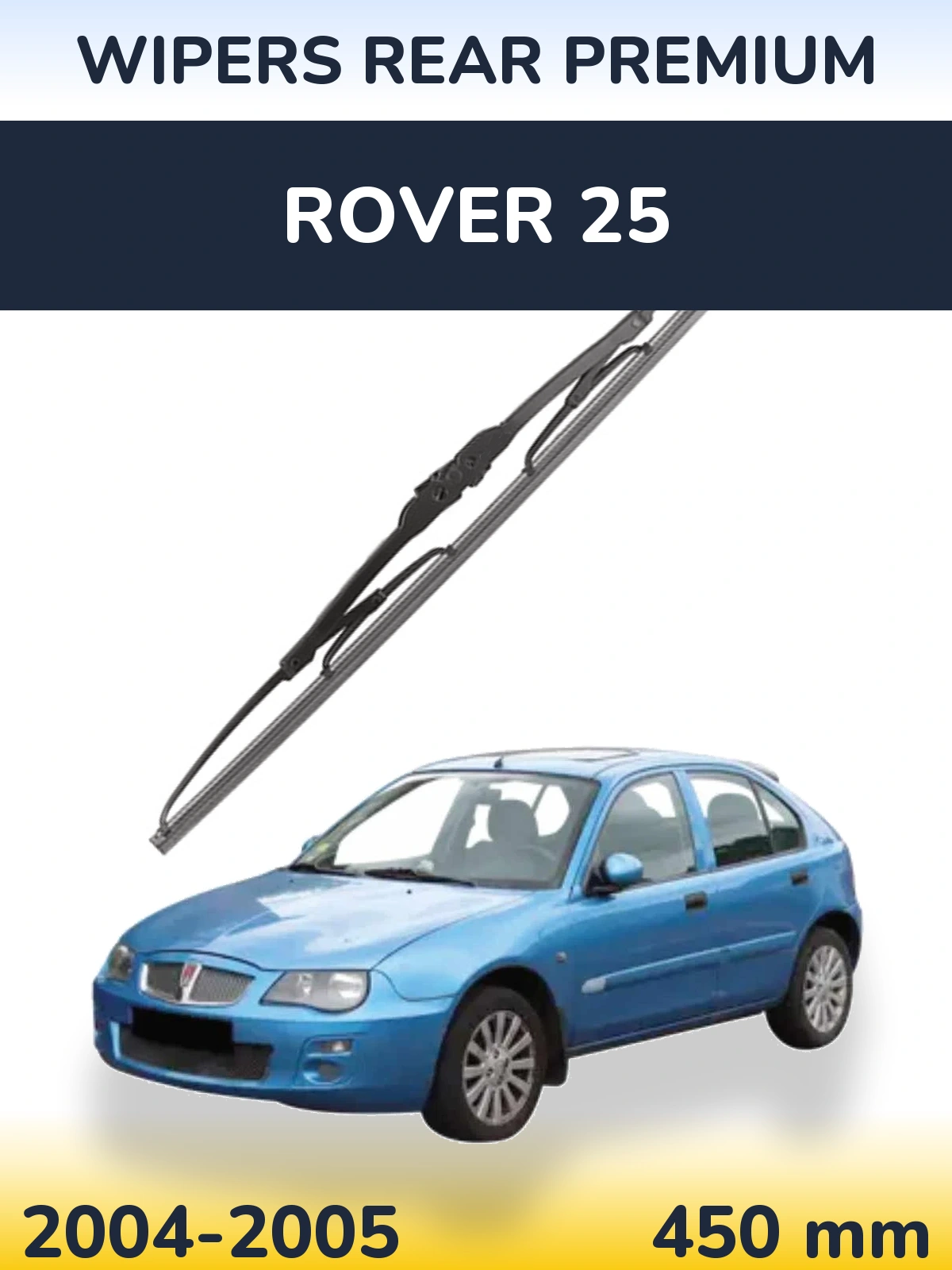 Rear wiper blade WIPERS REAR PREMIUM 450 mm for Rover 25 2004-2005