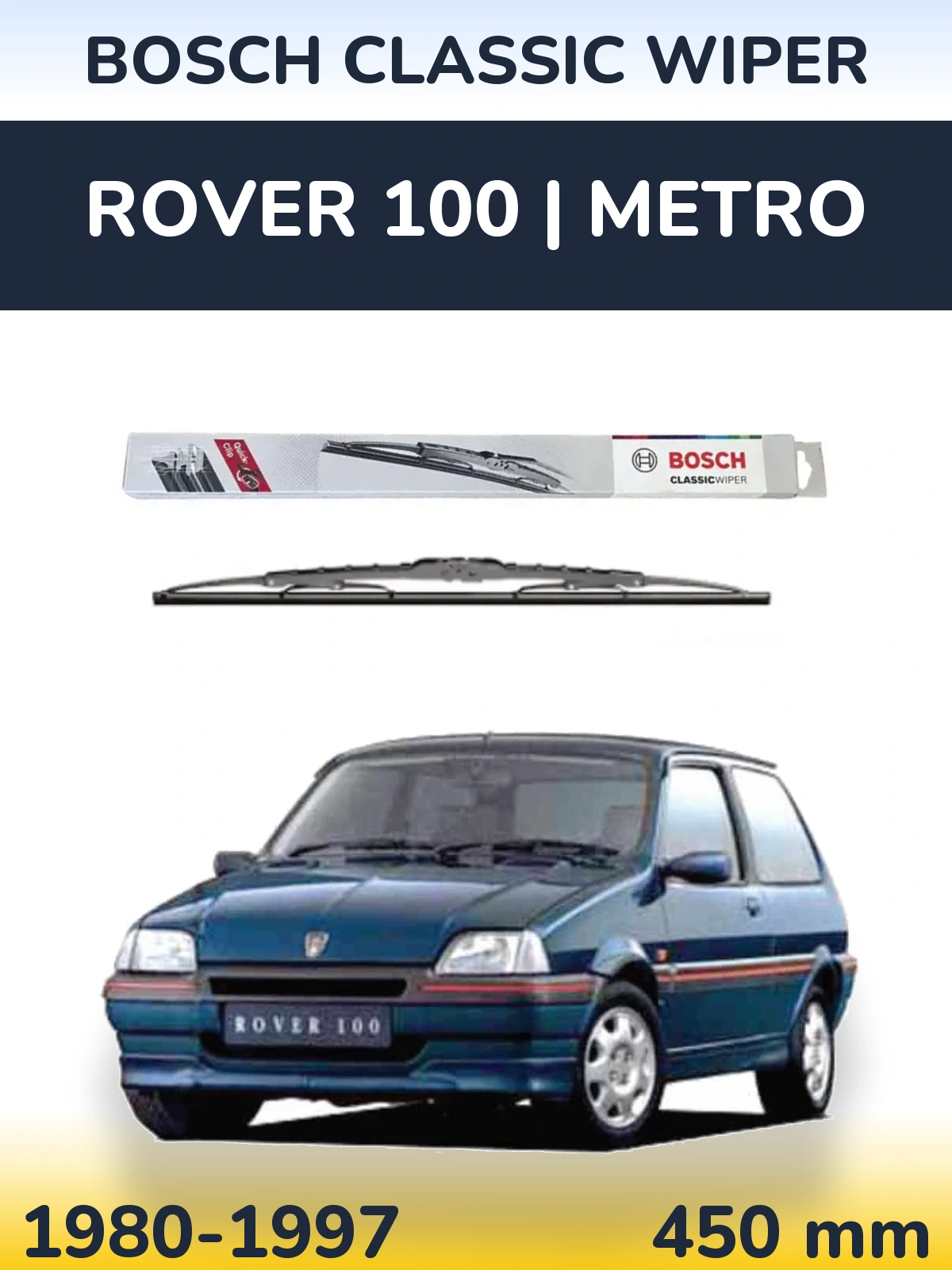 Задний дворник BOSCH Classic Wiper 450 мм для Rover 100 | Metro 1980-1997