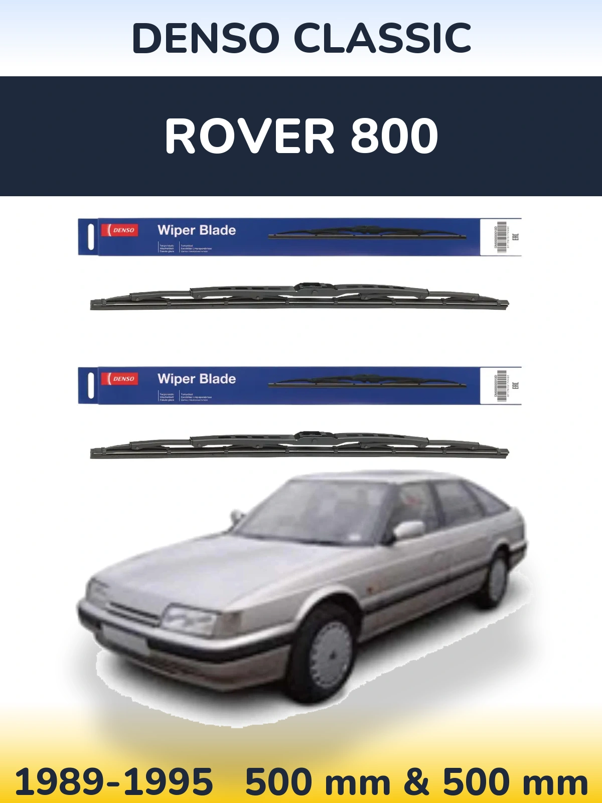 Front wiper blade set Denso Classic 500 & 500 mm for Rover 800 1989-1995