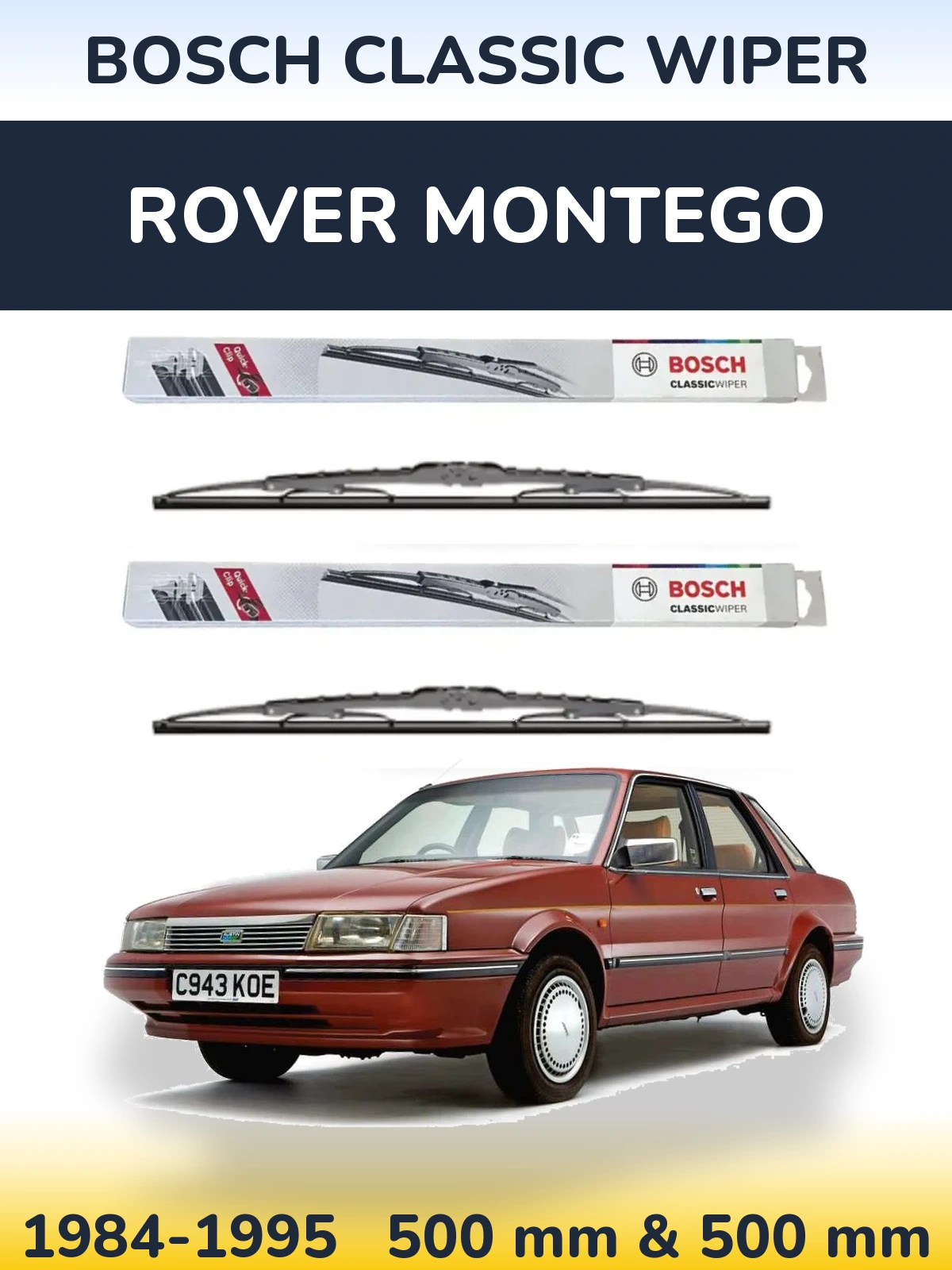 Комплект передних дворников BOSCH Classic Wiper 500 & 500 мм для Rover Montego 1984-1995