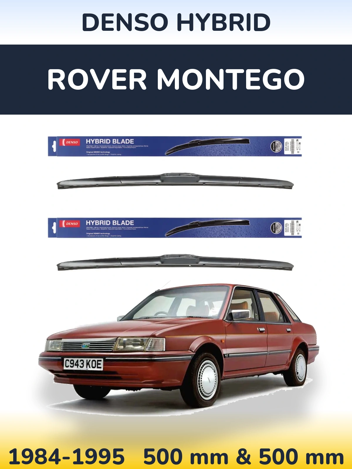 Комплект передніх щіток Denso Hybrid 500 & 500 мм для Rover Montego 1984-1995