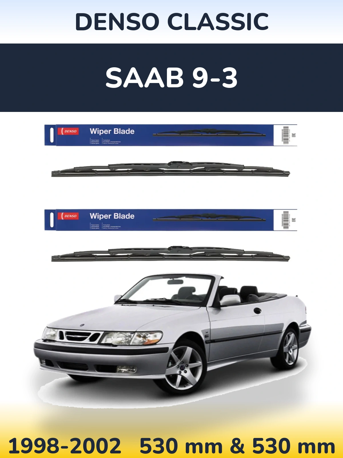 Komplet przednich wycieraczek Denso Classic 530 & 530 mm do SAAB 9-3 1998-2002