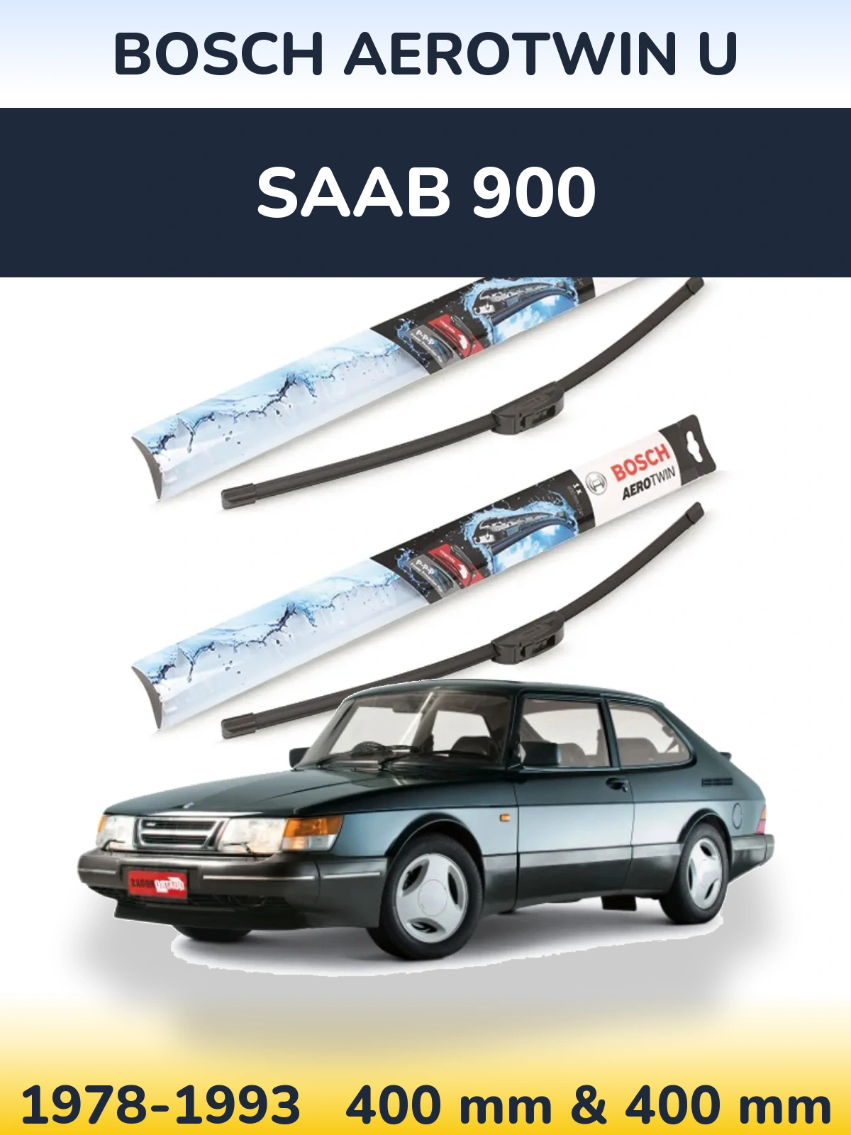 Komplet przednich wycieraczek BOSCH AeroTwin U 400 & 400 mm do SAAB 900 1978-1993