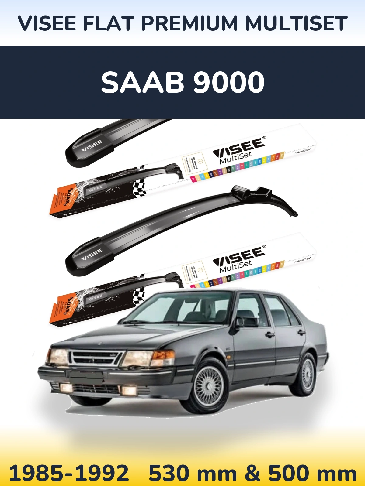 Komplet przednich wycieraczek VISEE FLAT PREMIUM MultiSet 530 & 500 mm do SAAB 9000 1985-1992