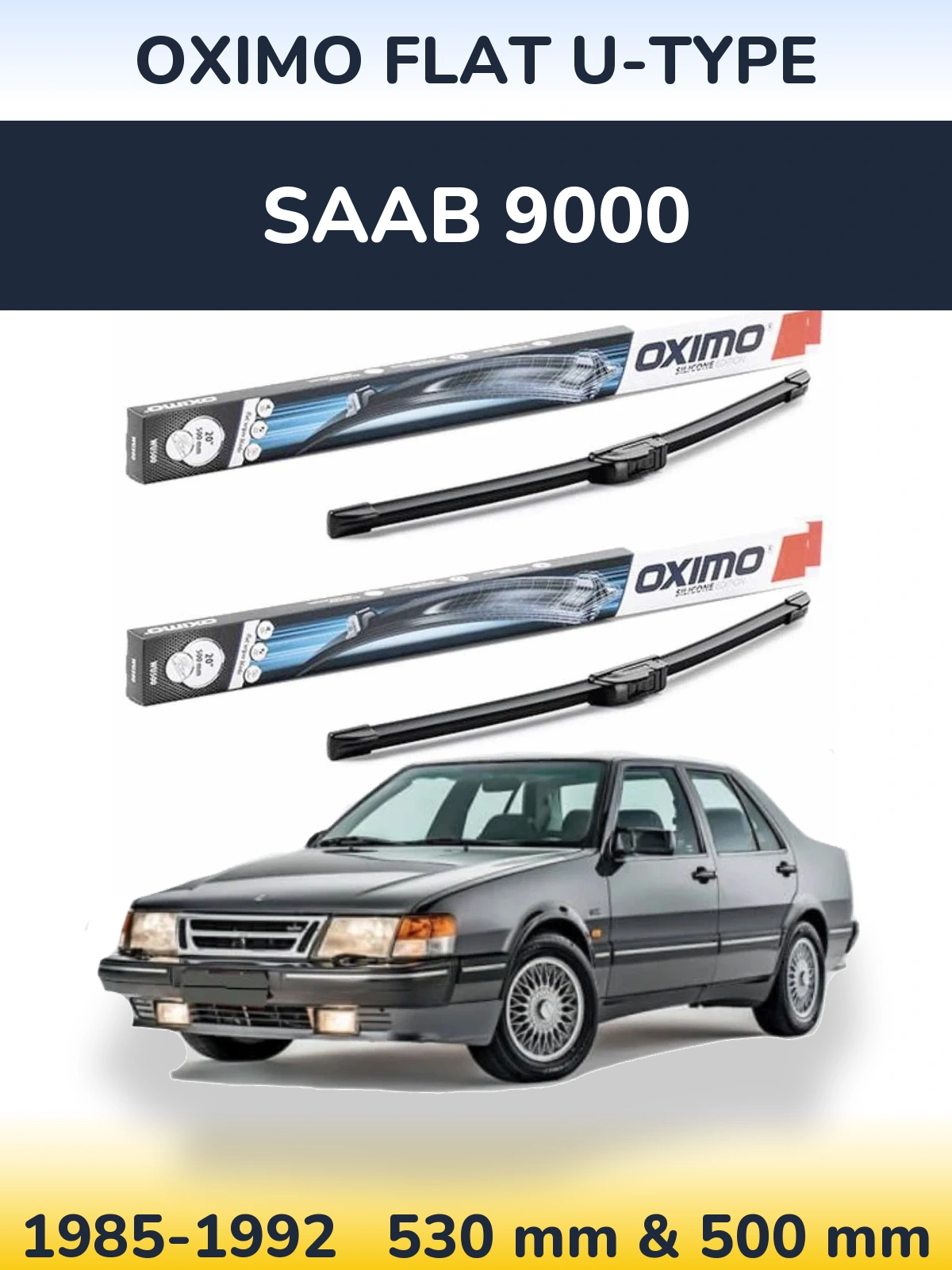 Komplet przednich wycieraczek Oximo Flat U-type 530 & 500 mm do SAAB 9000 1985-1992