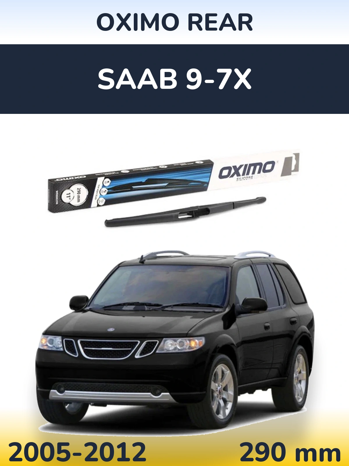 Задний дворник Oximo Rear 290 мм для SAAB 9-7X 2005-2012