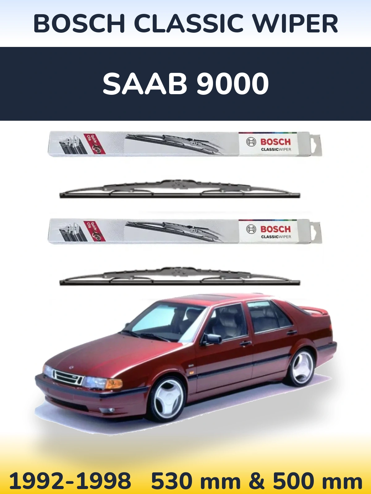 Комплект передних дворников BOSCH Classic Wiper 530 & 500 мм для SAAB 9000 1992-1998