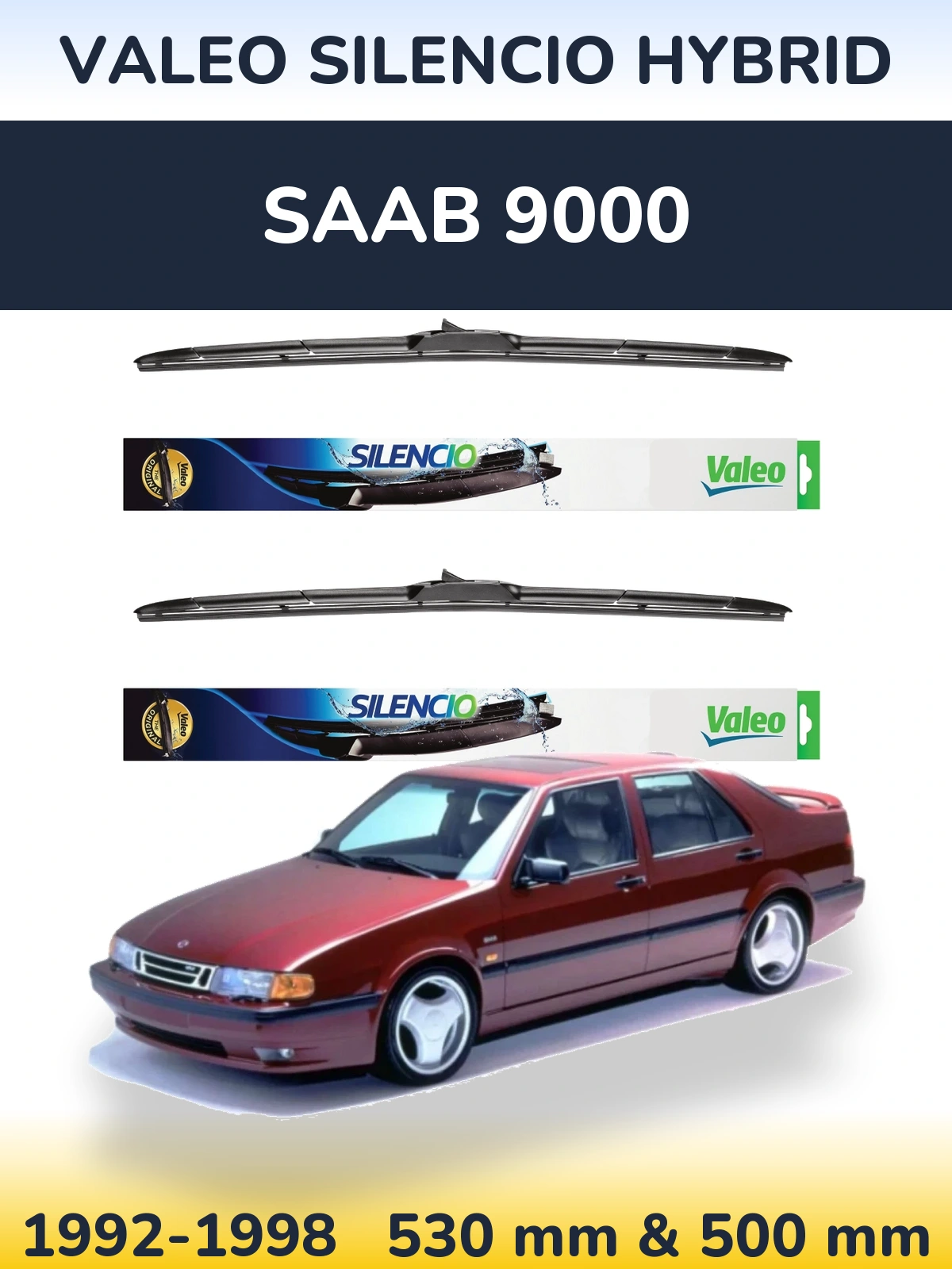 Front wiper blade set Valeo Silencio Hybrid 530 & 500 mm for SAAB 9000 1992-1998