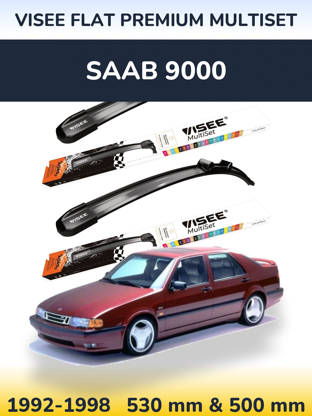 Komplet przednich wycieraczek VISEE FLAT PREMIUM MultiSet 530 & 500 mm do SAAB 9000 1992-1998