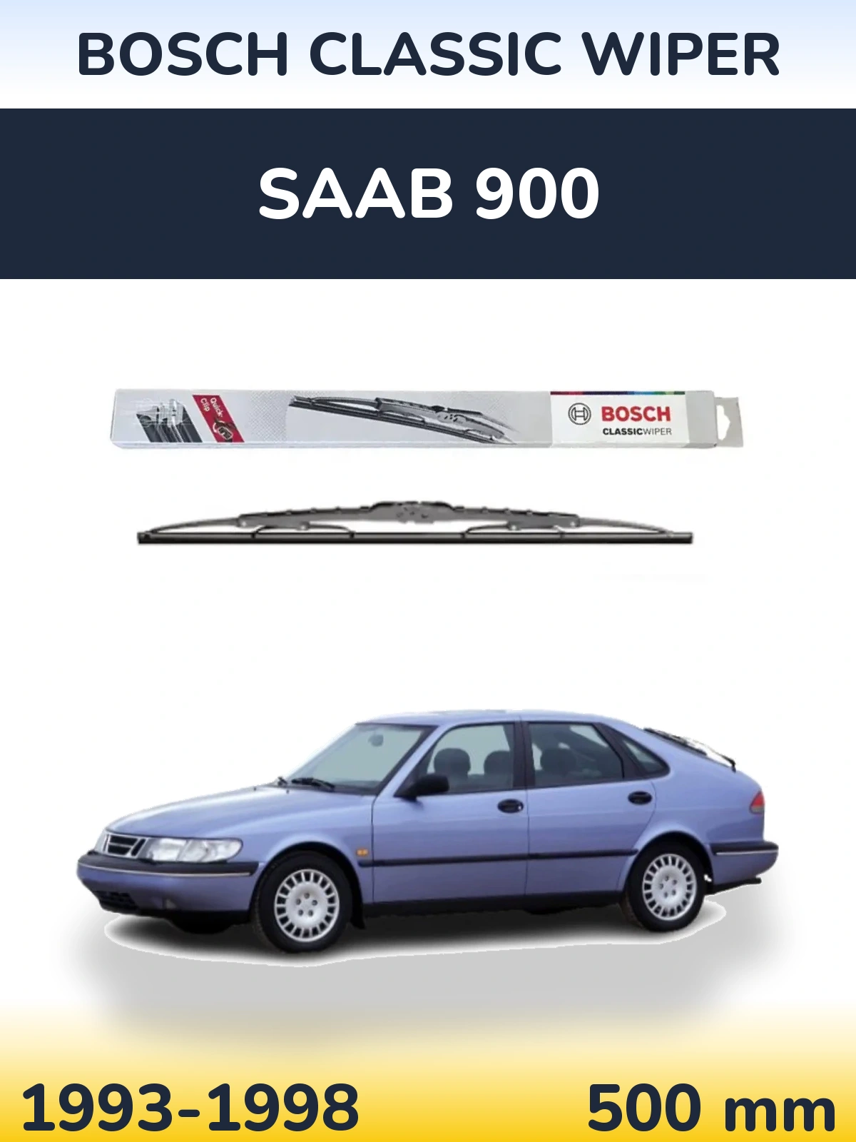 Rear wiper blade BOSCH Classic Wiper 500 mm for SAAB 900 1993-1998