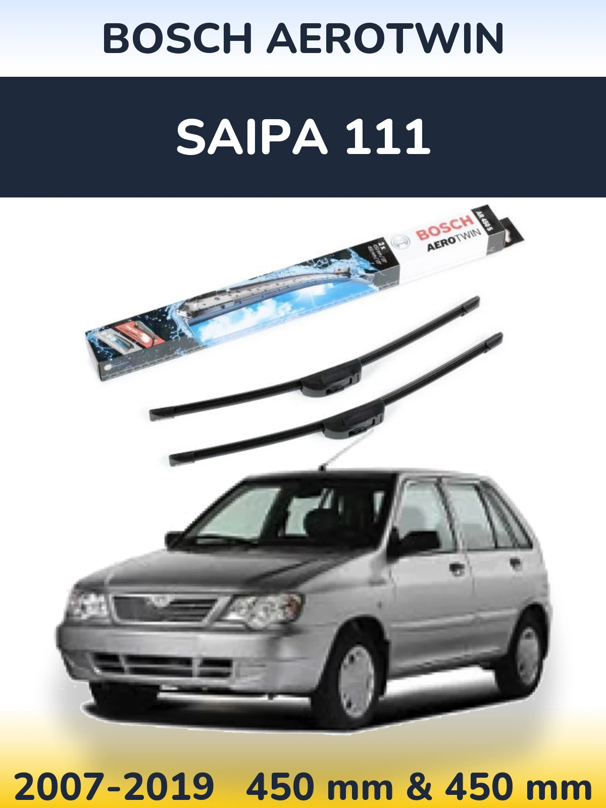 Комплект передних дворников BOSCH AeroTwin 450 & 450 мм для Saipa 111 2007-2019