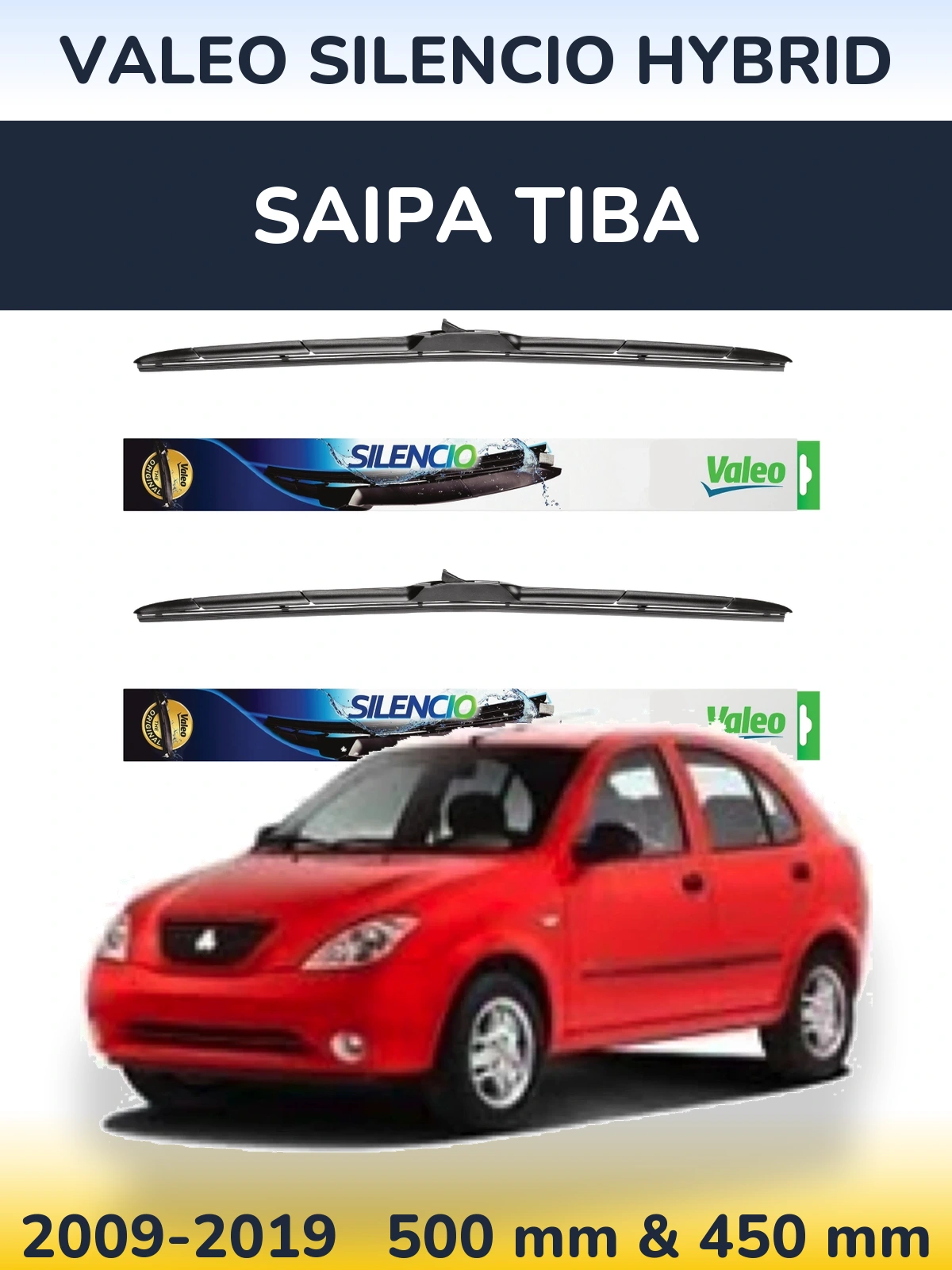 Комплект передніх щіток Valeo Silencio Hybrid 500 & 450 мм для Saipa Tiba 2009-2019