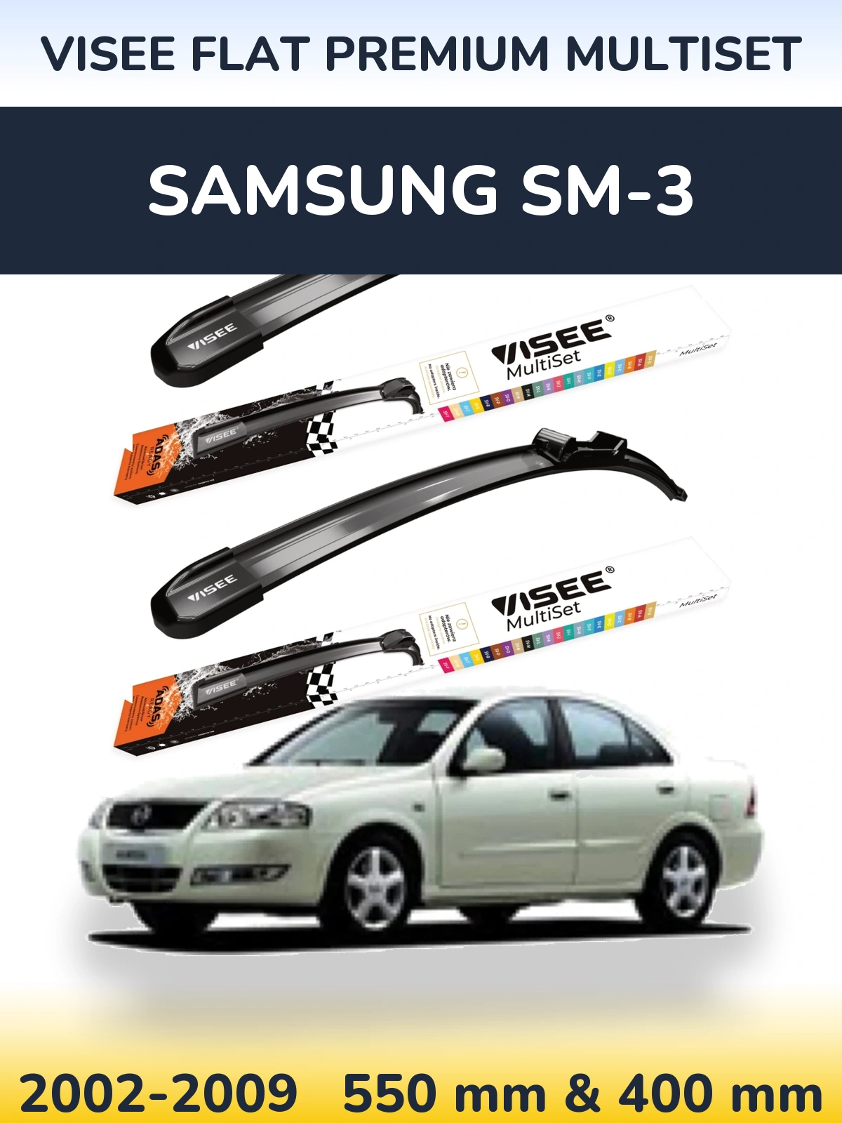 Komplet przednich wycieraczek VISEE FLAT PREMIUM MultiSet 550 & 400 mm do Samsung SM-3 2002-2009