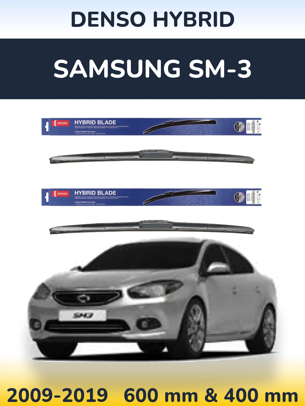 Front wiper blade set Denso Hybrid 600 & 400 mm for Samsung SM-3 2009-2019
