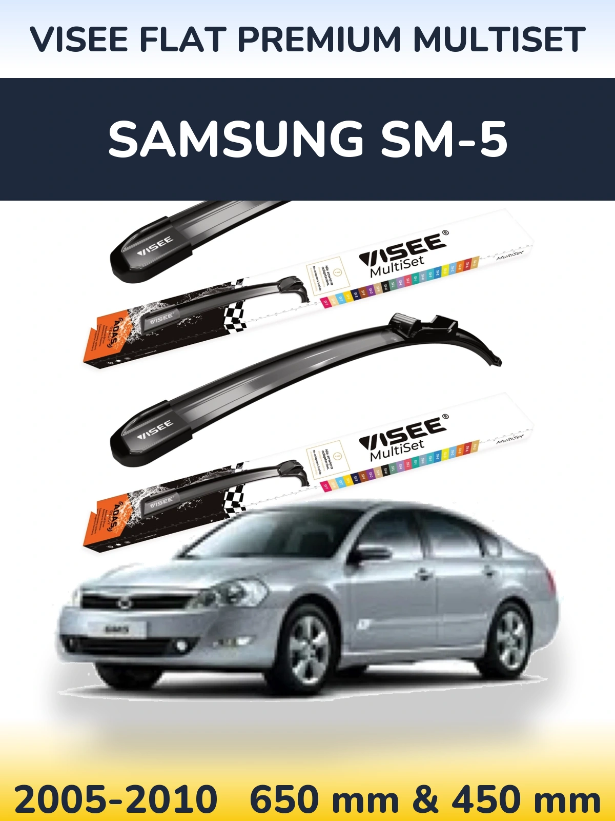 Комплект передних дворников VISEE FLAT PREMIUM MultiSet 650 & 450 мм для Samsung SM-5 2005-2010