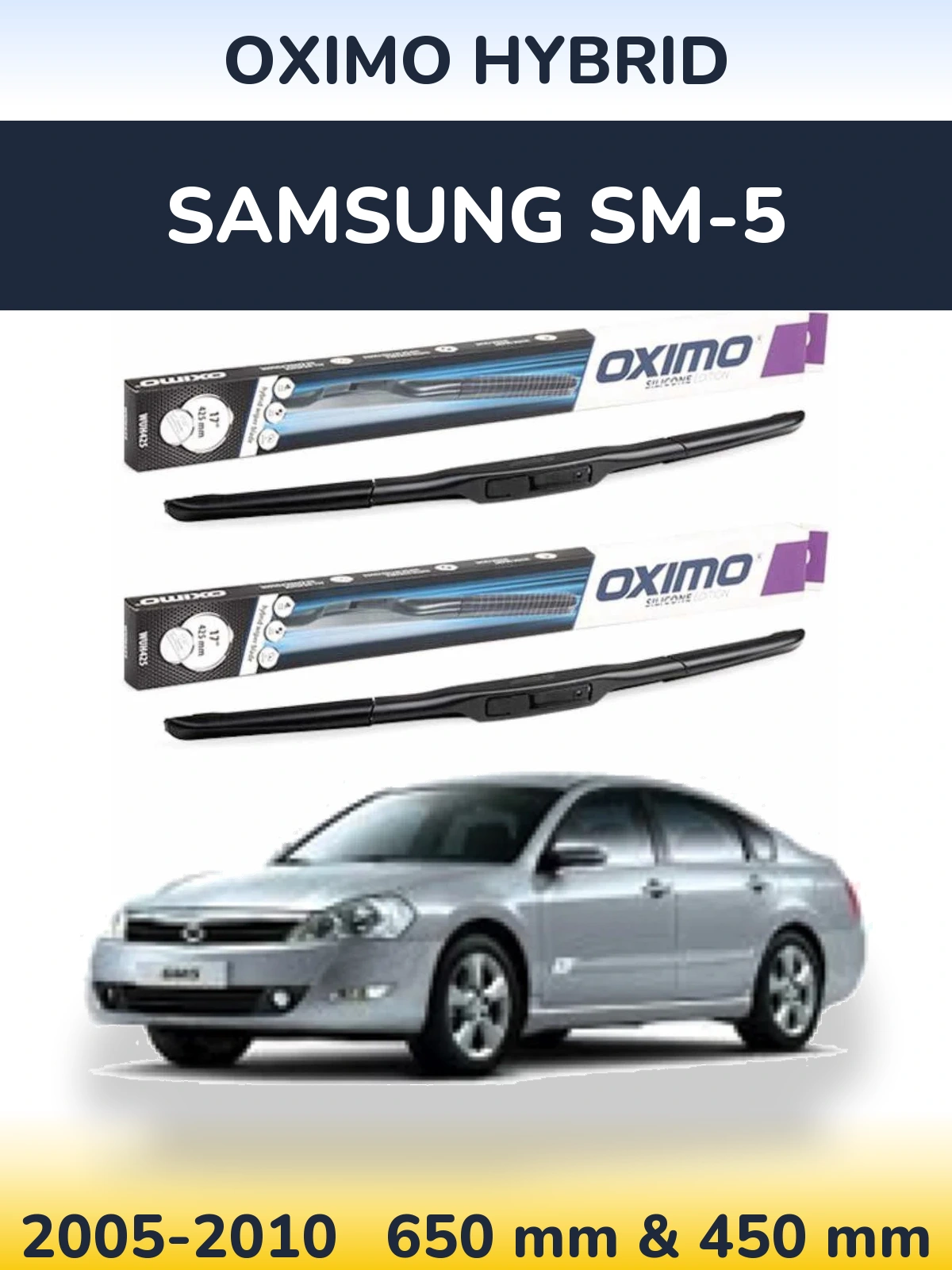 Комплект передних дворников Oximo Hybrid 650 & 450 мм для Samsung SM-5 2005-2010