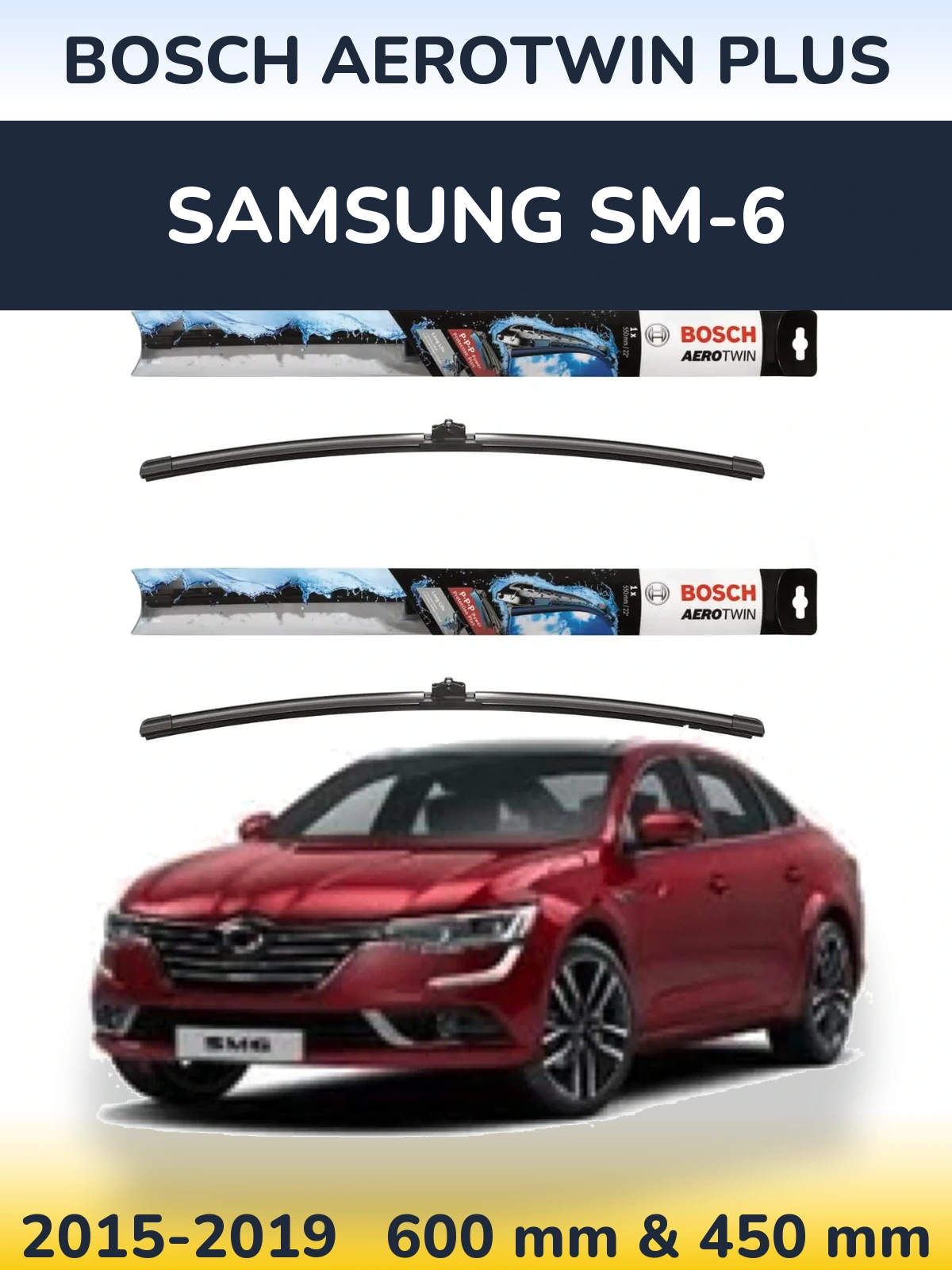 Komplet przednich wycieraczek BOSCH AeroTwin Plus 600 & 450 mm do Samsung SM-6 2015-2019