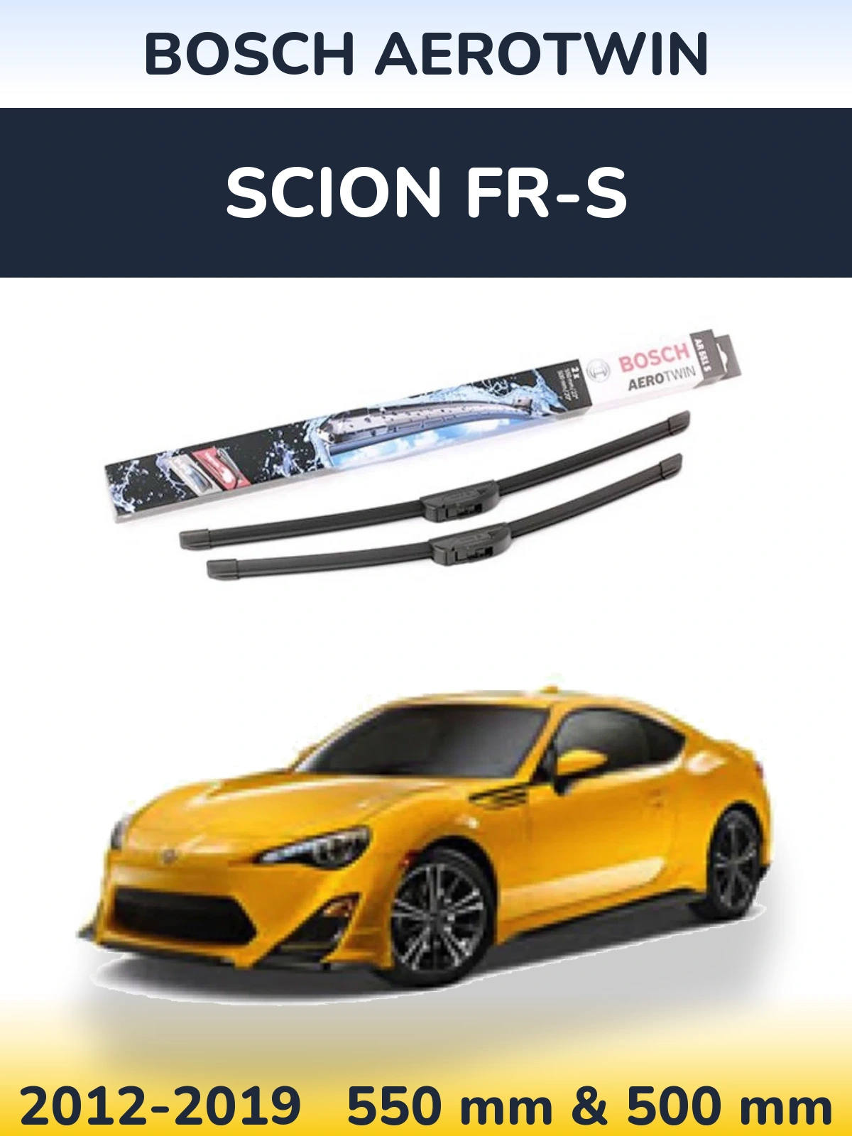 Front wiper blade set BOSCH AeroTwin 550 & 500 mm for Scion FR-S 2012-2019