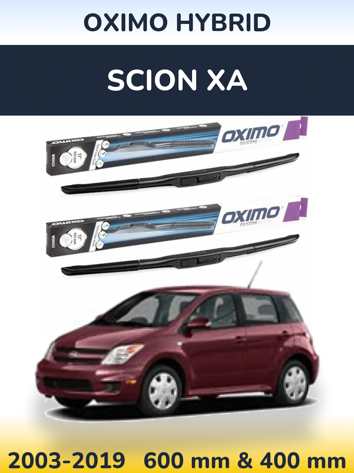 Komplet przednich wycieraczek Oximo Hybrid 600 & 400 mm do Scion xA 2003-2019