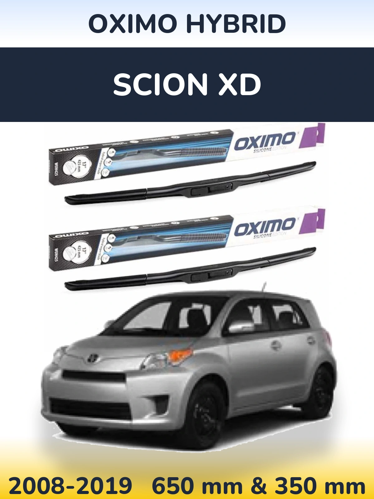 Комплект передніх щіток Oximo Hybrid 650 & 350 мм для Scion xD 2008-2019