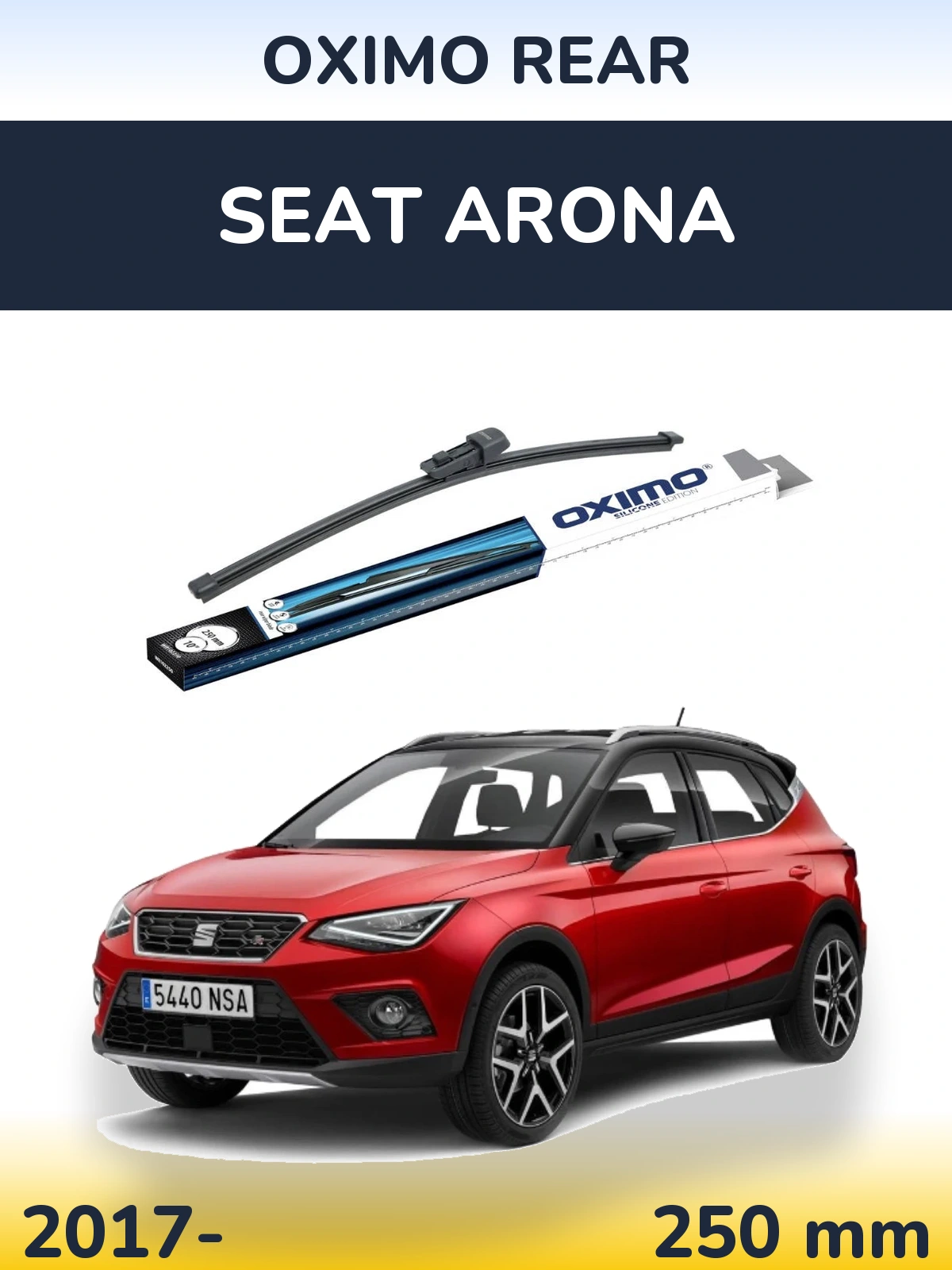 Rear wiper blade Oximo Rear 250 mm for SEAT Arona 2017-2026