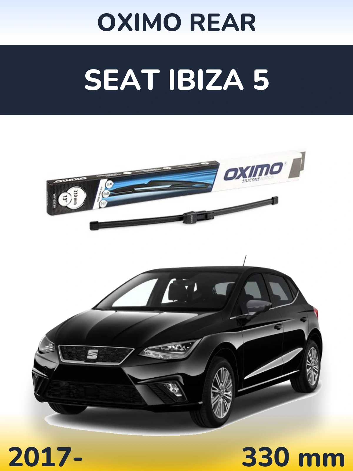 Rear wiper blade Oximo Rear 330 mm for SEAT Ibiza 5 2017-2026